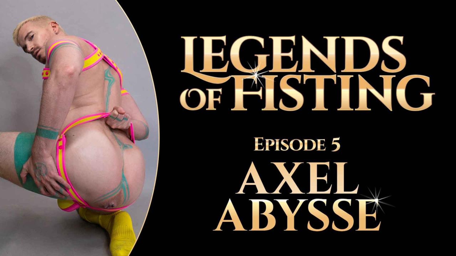 HungerFF Presents Legends Of Fisting